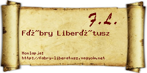 Fábry Liberátusz névjegykártya